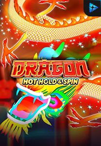 Bocoran RTP Dragon Hot Hold & Spin di MAXIM178 GENERATOR RTP TERBARU 2023 LENGKAP